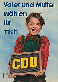 Plakat "Vater und Mutter wählen für mich CDU" (ACDP – 10-001-400)
