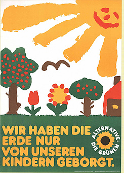 Plakat "Wir haben die Erde nur von unseren Kindern geborgt" (Archiv Grünes Gedächtnis der Heinrich-Böll-Stiftung)